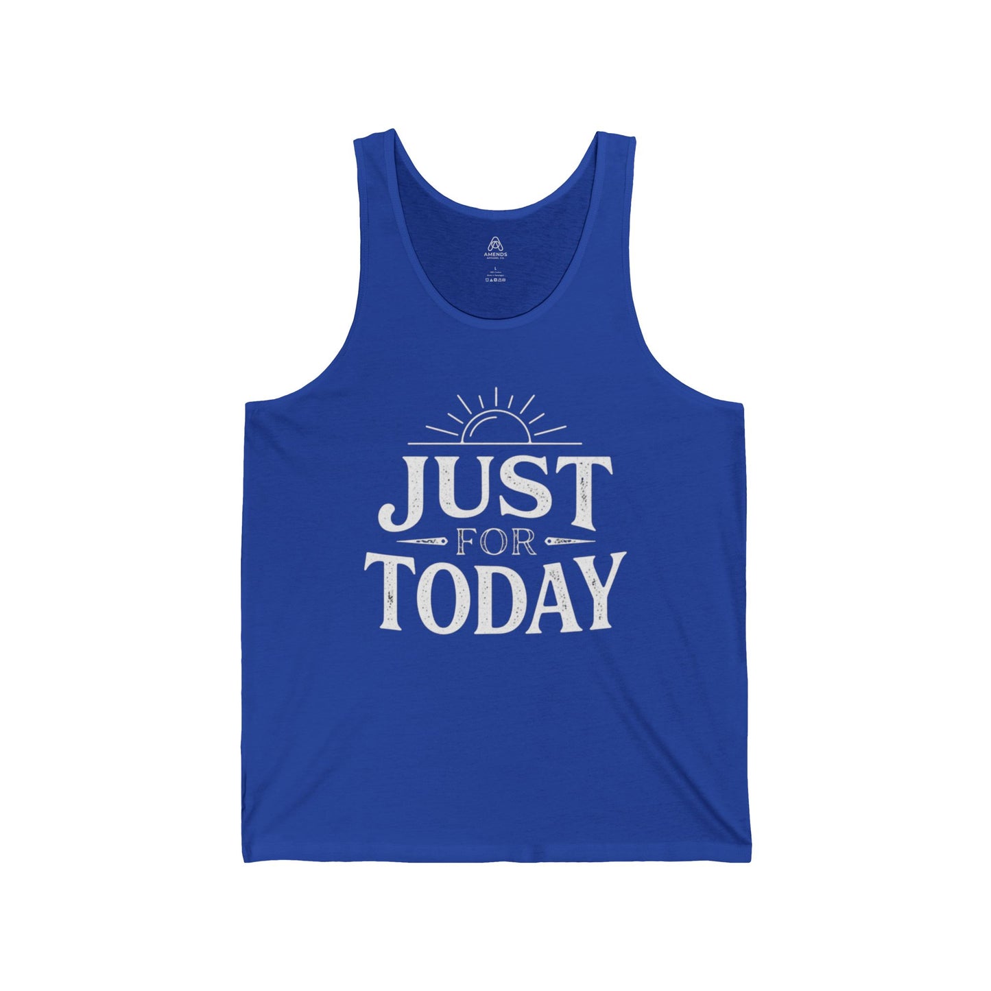 Just For Today Tank Top — Inspirational Sun Graphic Sleeveless Shirt