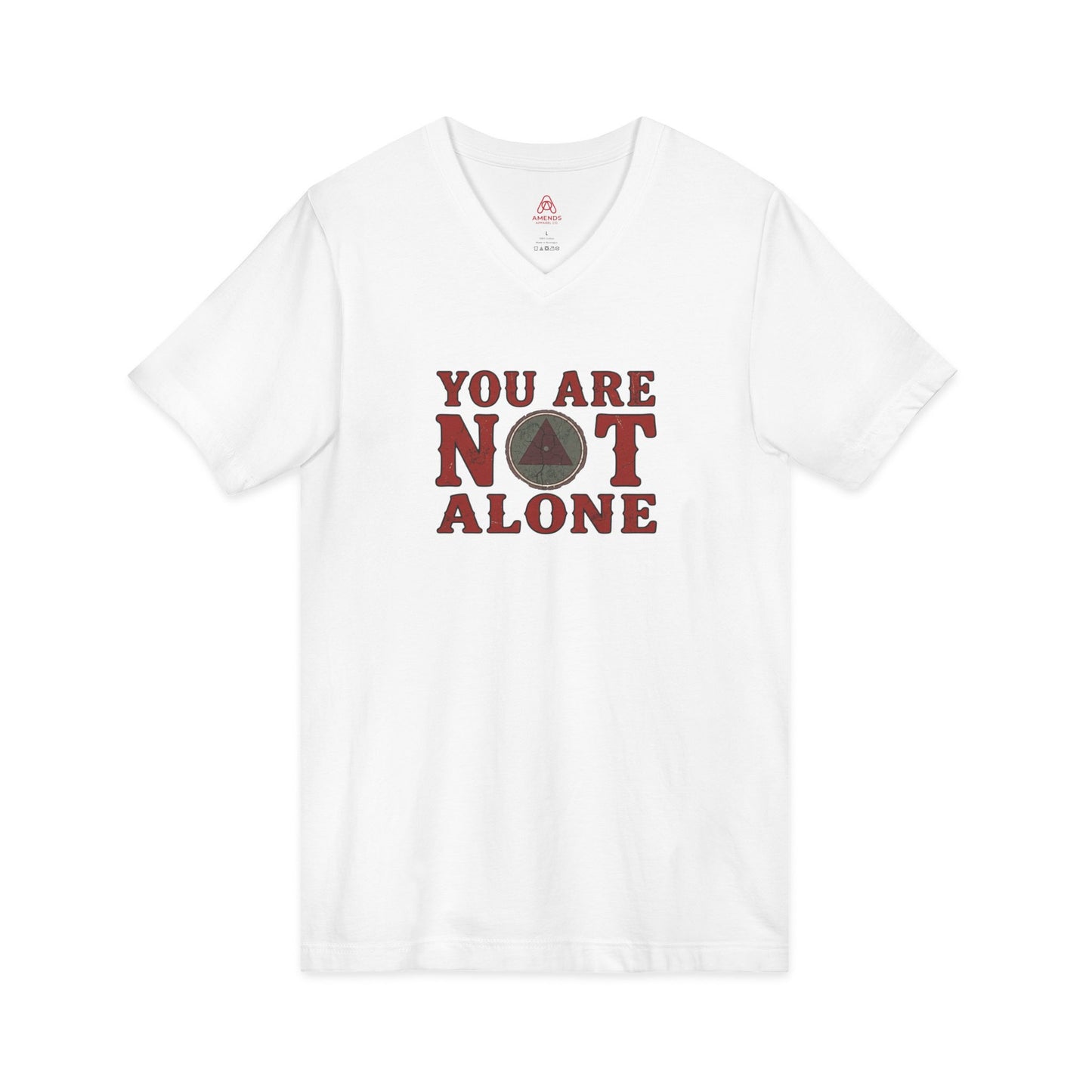 You Are Not Alone V-Neck Tee — Mental Health Awareness Shirt (Back: Just For Today)