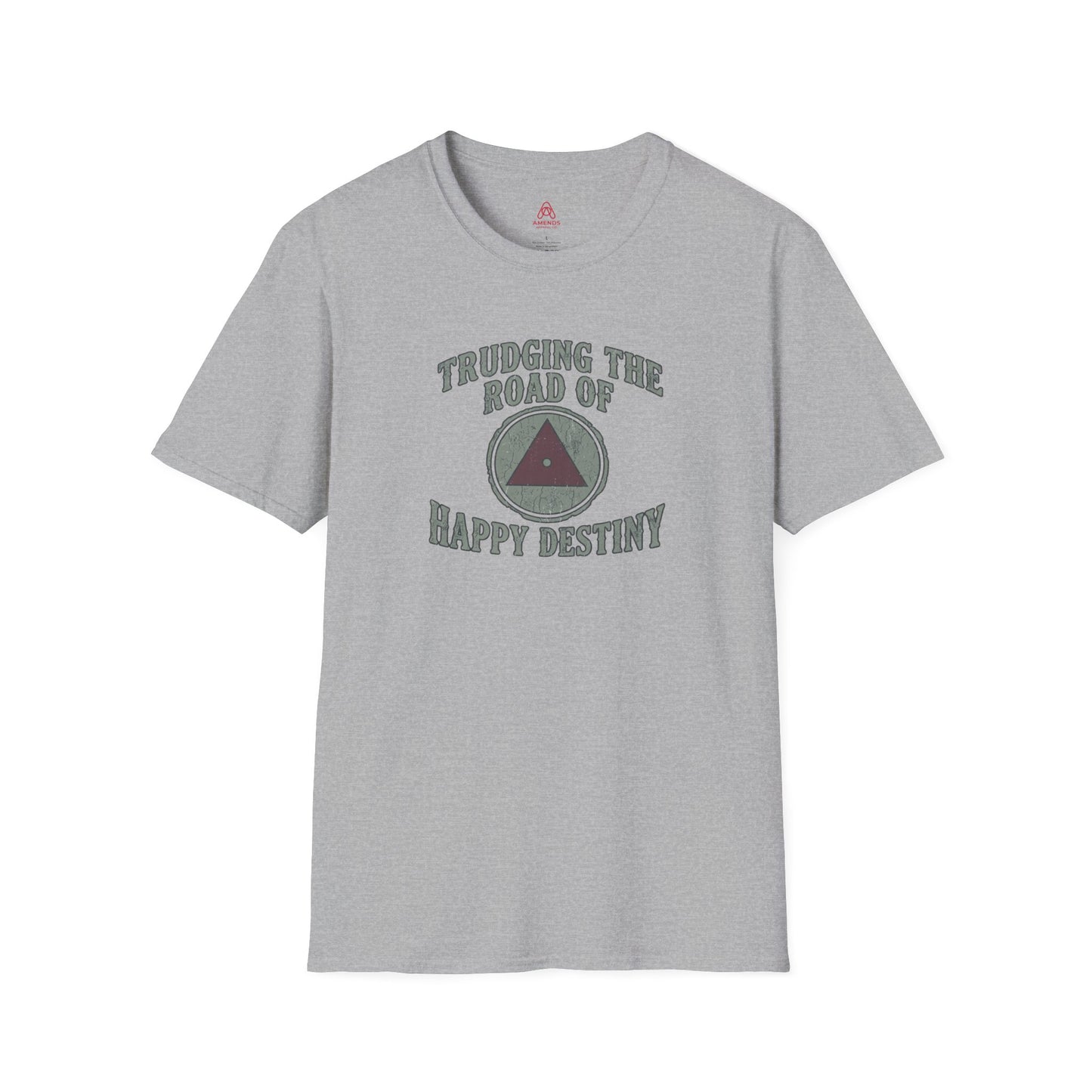 Trudging the Road of Happy Destiny T-Shirt | Amends Apparel Co