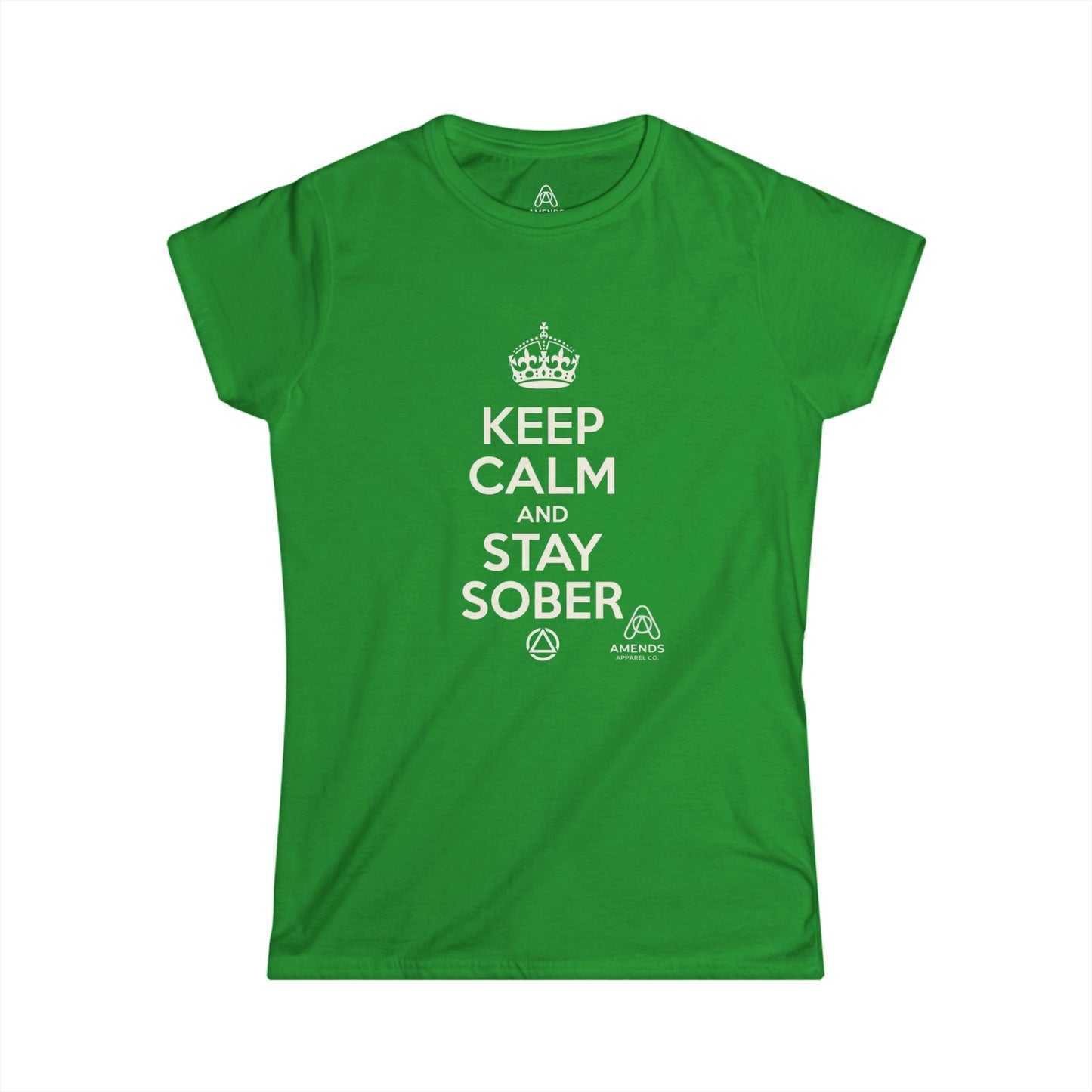 Keep Calm and Stay Sober Women's Tee — "Just For Today" Recovery Shirt