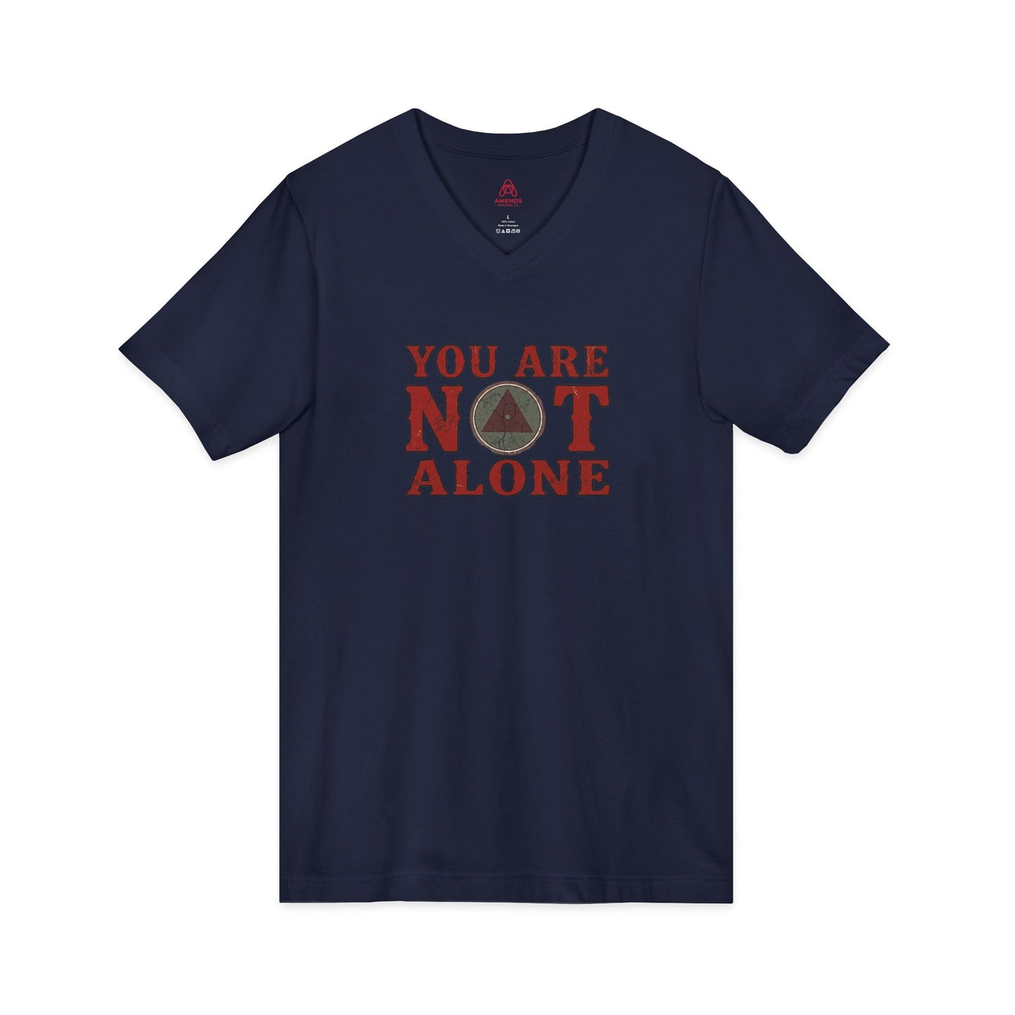 You Are Not Alone V-Neck Tee — Mental Health Awareness Shirt (Back: Just For Today)