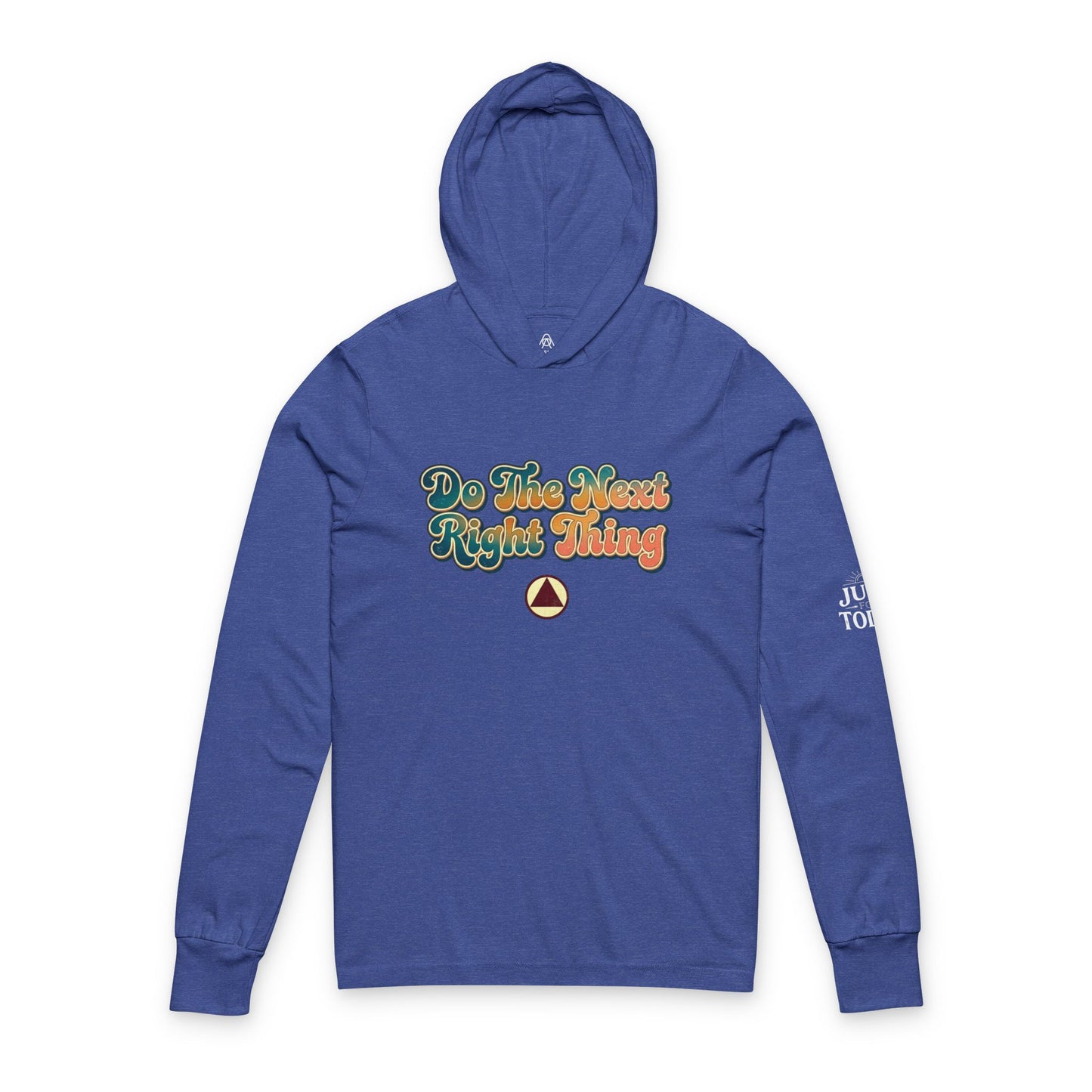Do The Next Right Thing Hoodie - Retro Vibe Long-Sleeve Hooded Tee