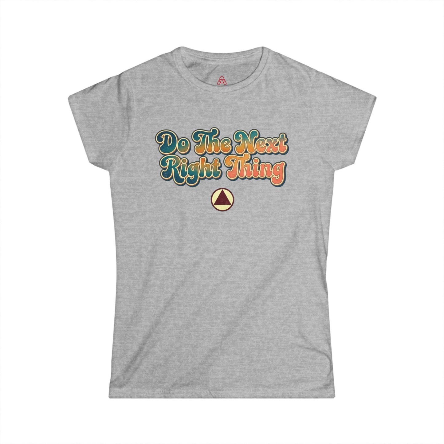 Do The Next Right Thing Women’s Tee – Inspirational Retro Graphic ‘Just For Today’ Shirt