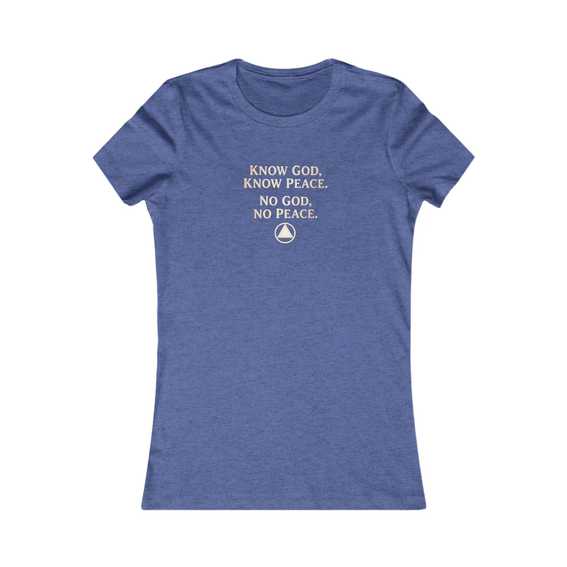 Women's Faith Tee — "Know God, Know Peace" Inspirational Christian T-Shirt | Amends Apparel Co
