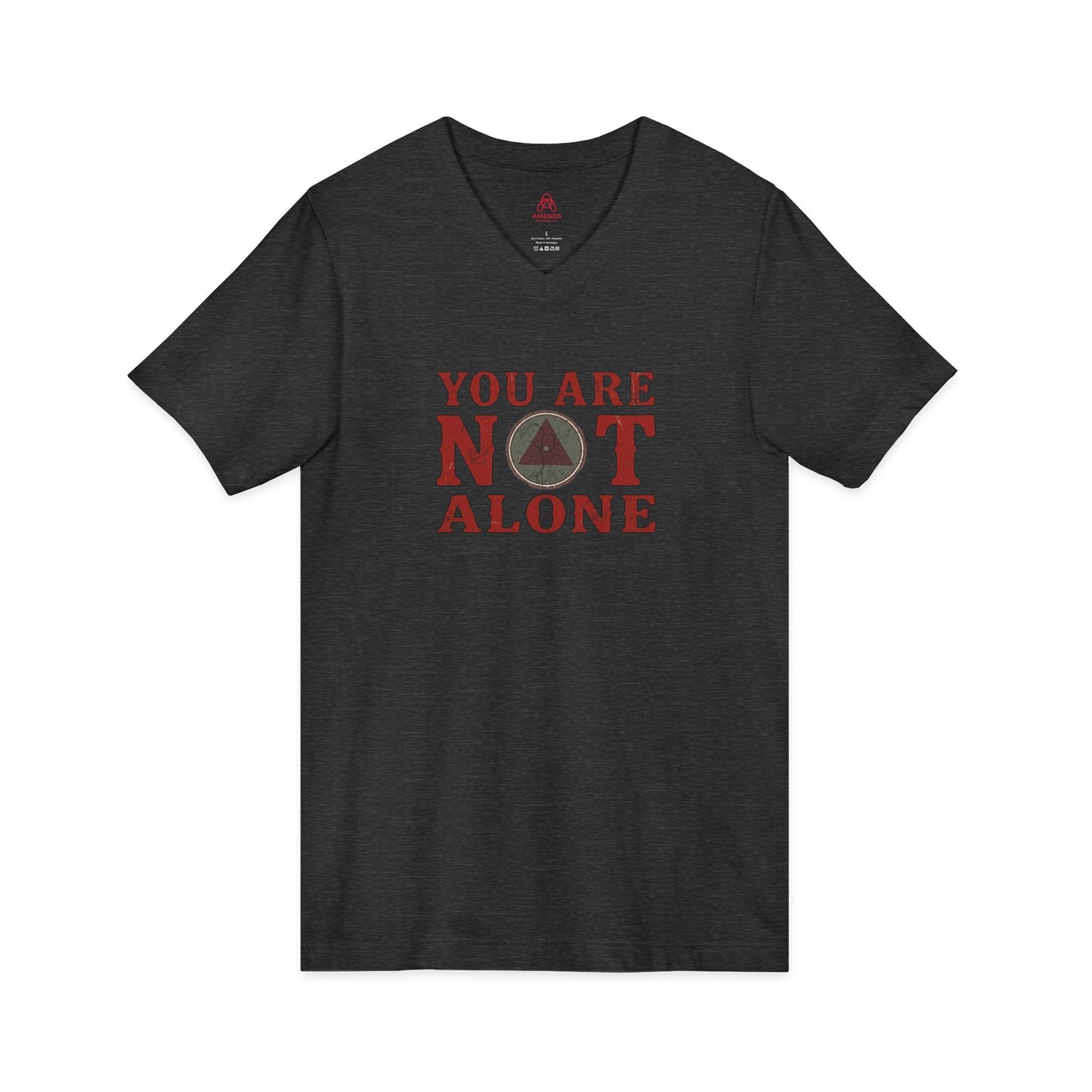 You Are Not Alone V-Neck Tee — Mental Health Awareness Shirt (Back: Just For Today)