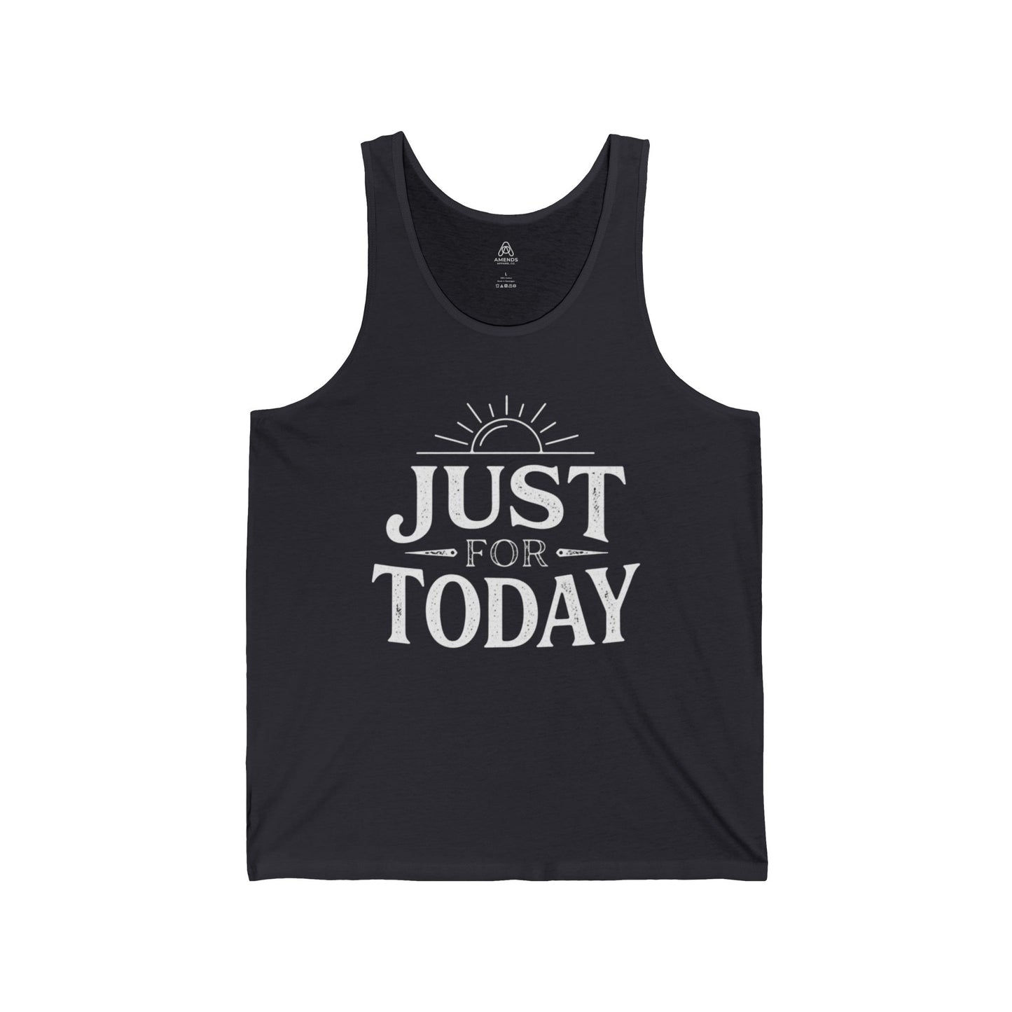 Just For Today Tank Top — Inspirational Sun Graphic Sleeveless Shirt