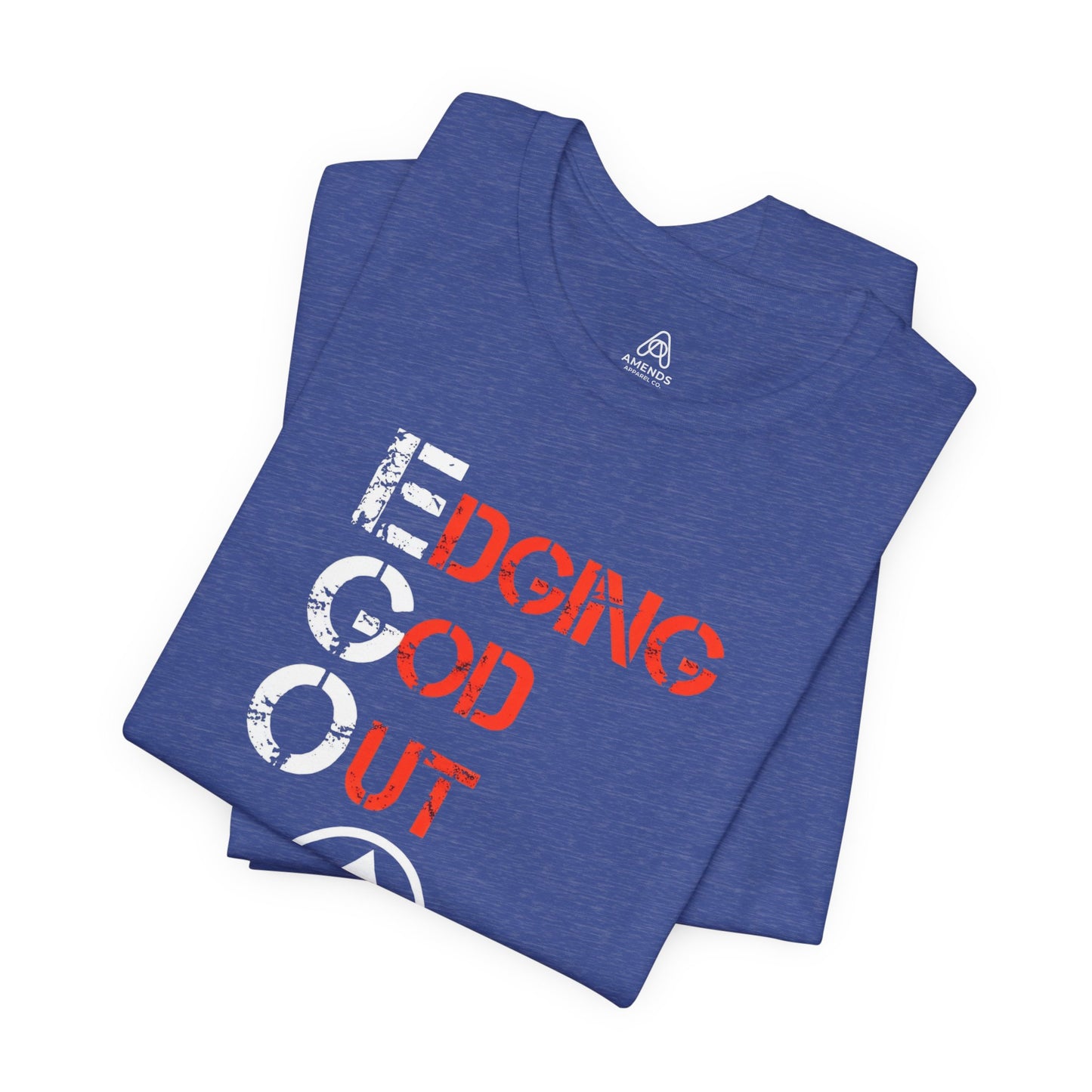 Edging God Out Tee | Stenciled Text Graphic T-Shirt