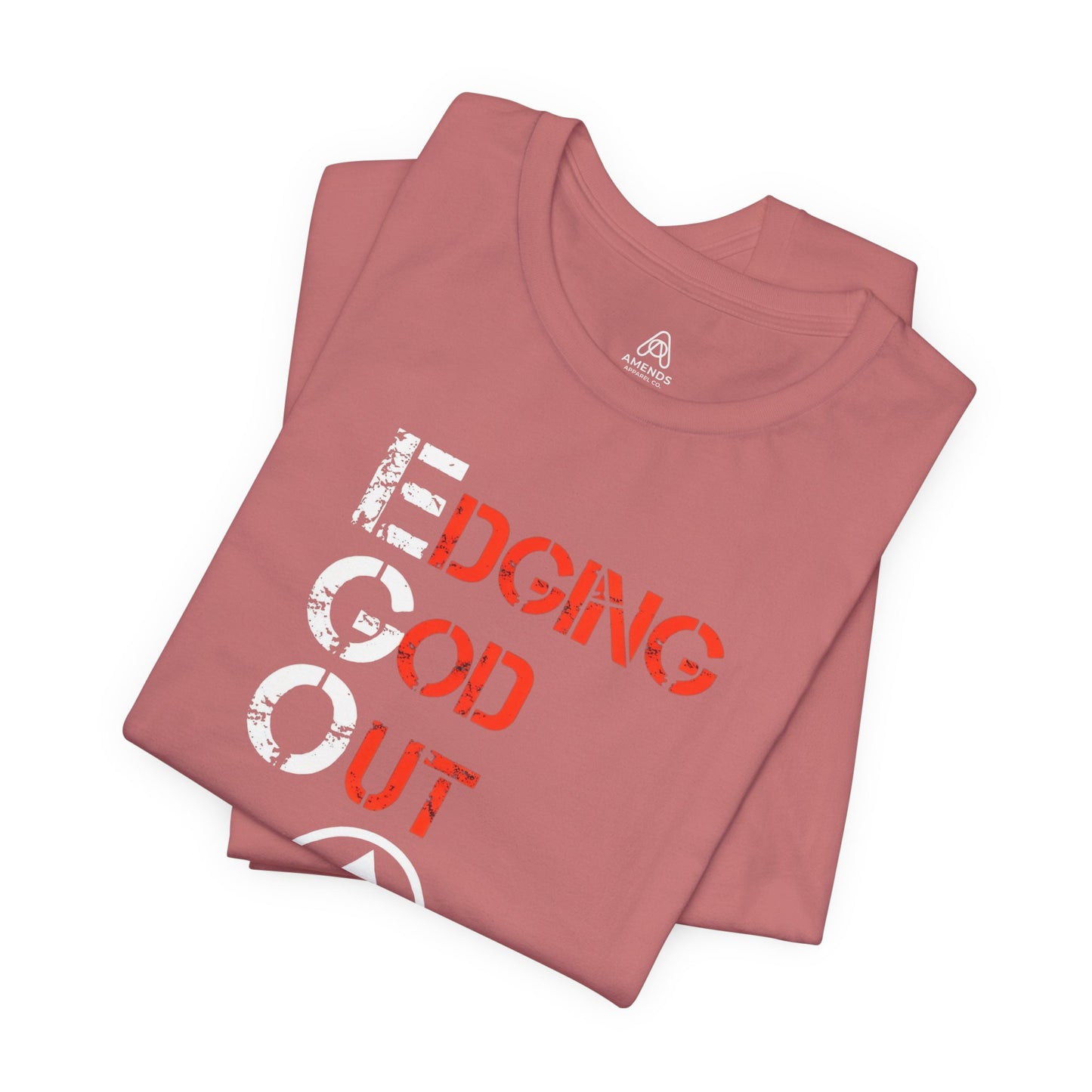 Edging God Out Tee | Stenciled Text Graphic T-Shirt