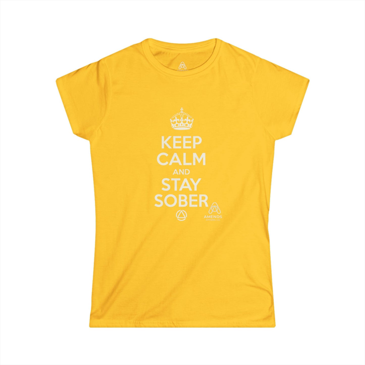 Keep Calm and Stay Sober Women's Tee — "Just For Today" Recovery Shirt