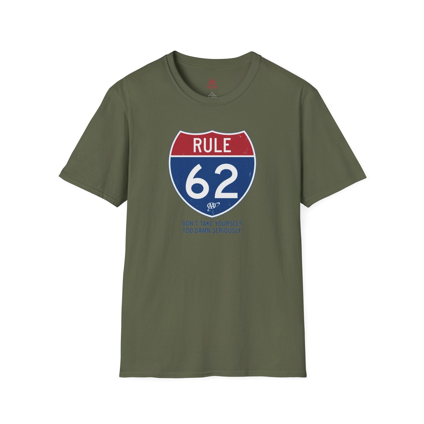 Rule 62 T‑Shirt — "Don’t Take Yourself Too Damn Seriously" Relaxed Tee | Amends Apparel Co