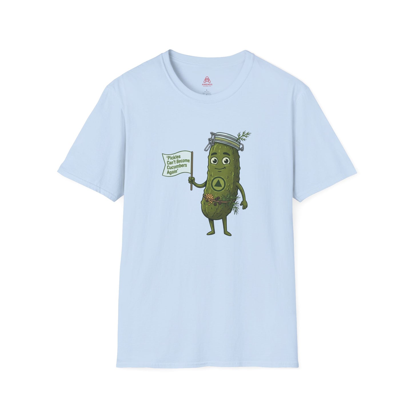 “Pickles Can’t Become Cucumbers Again” Funny Recovery Tee | Amends Apparel Co