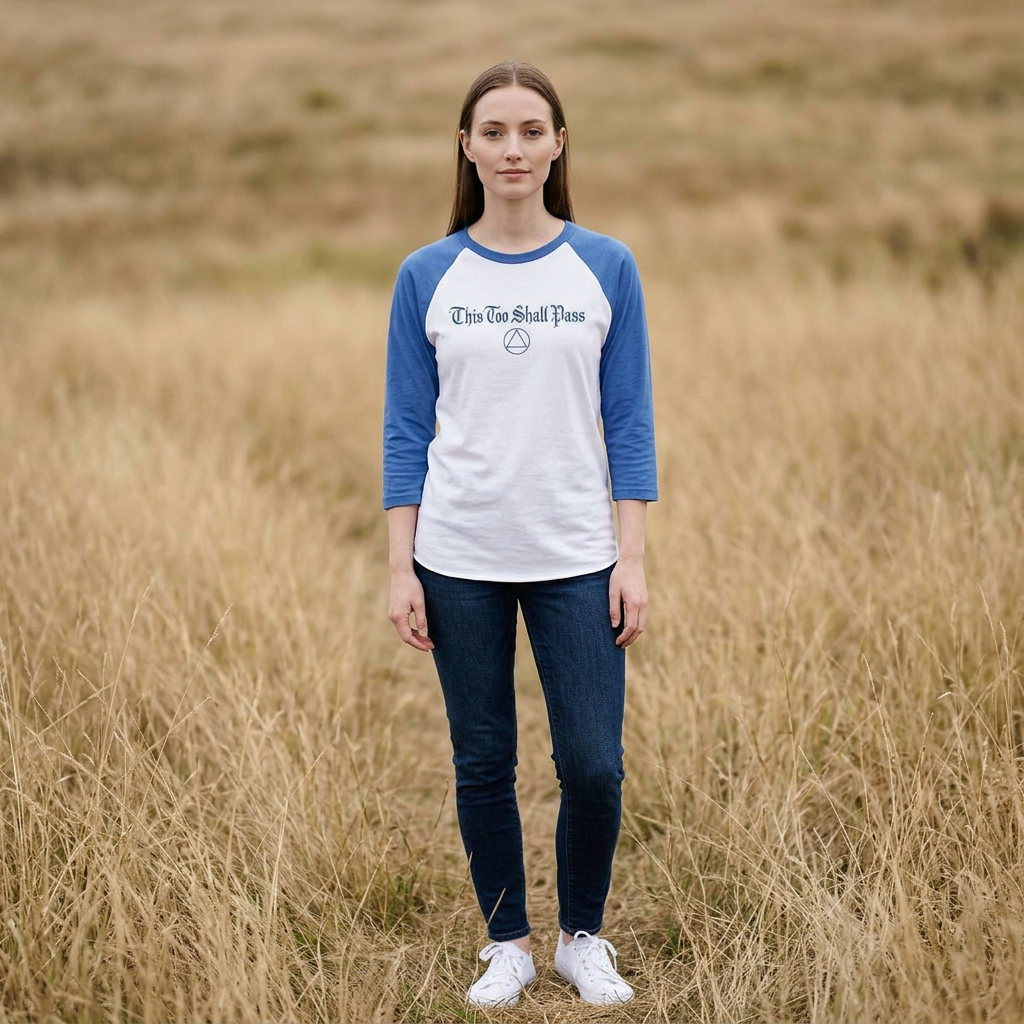 "This Too Shall Pass" Raglan Shirt - Recovery & Encouragement Baseball Tee