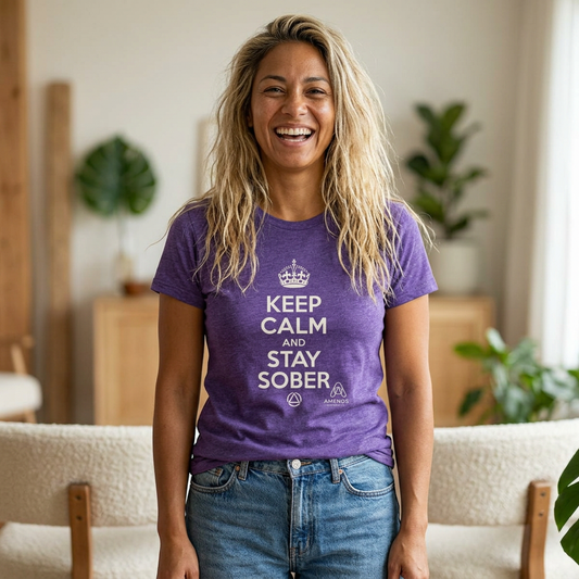 Keep Calm and Stay Sober Women's Tee — "Just For Today" Recovery Shirt