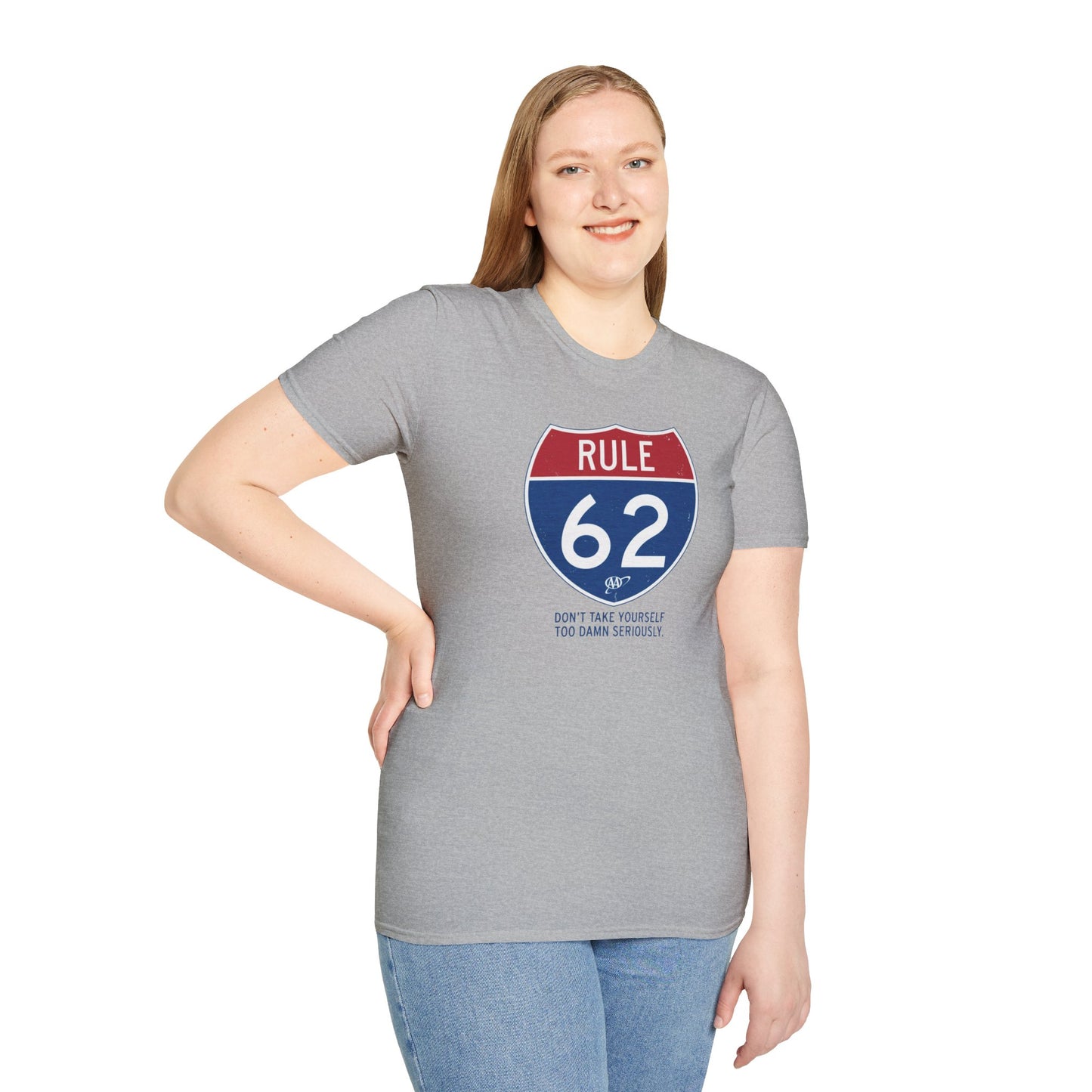 Rule 62 T‑Shirt — "Don’t Take Yourself Too Damn Seriously" Relaxed Tee | Amends Apparel Co