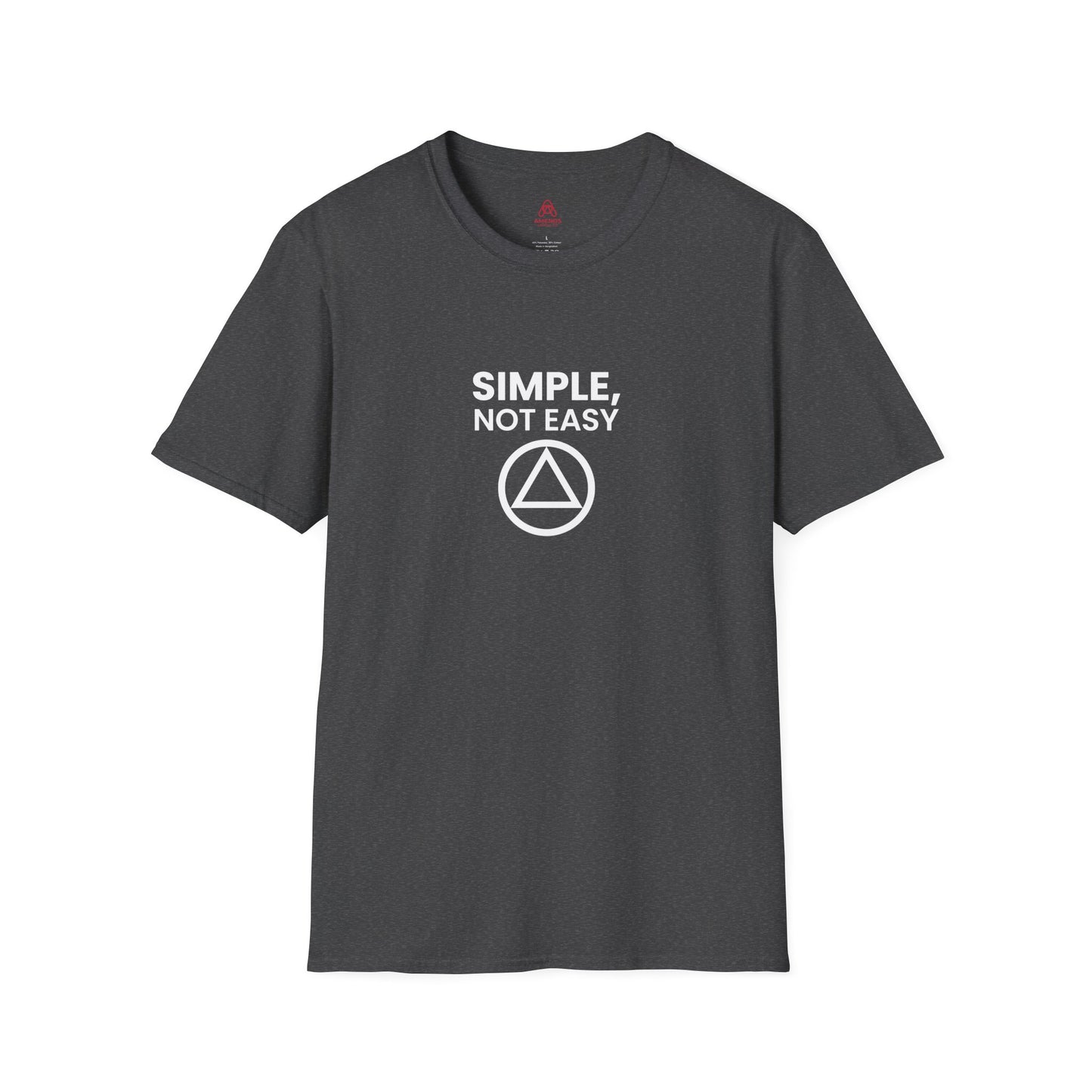 Simple, Not Easy T-Shirt — Minimal Recovery Motivational Tee
