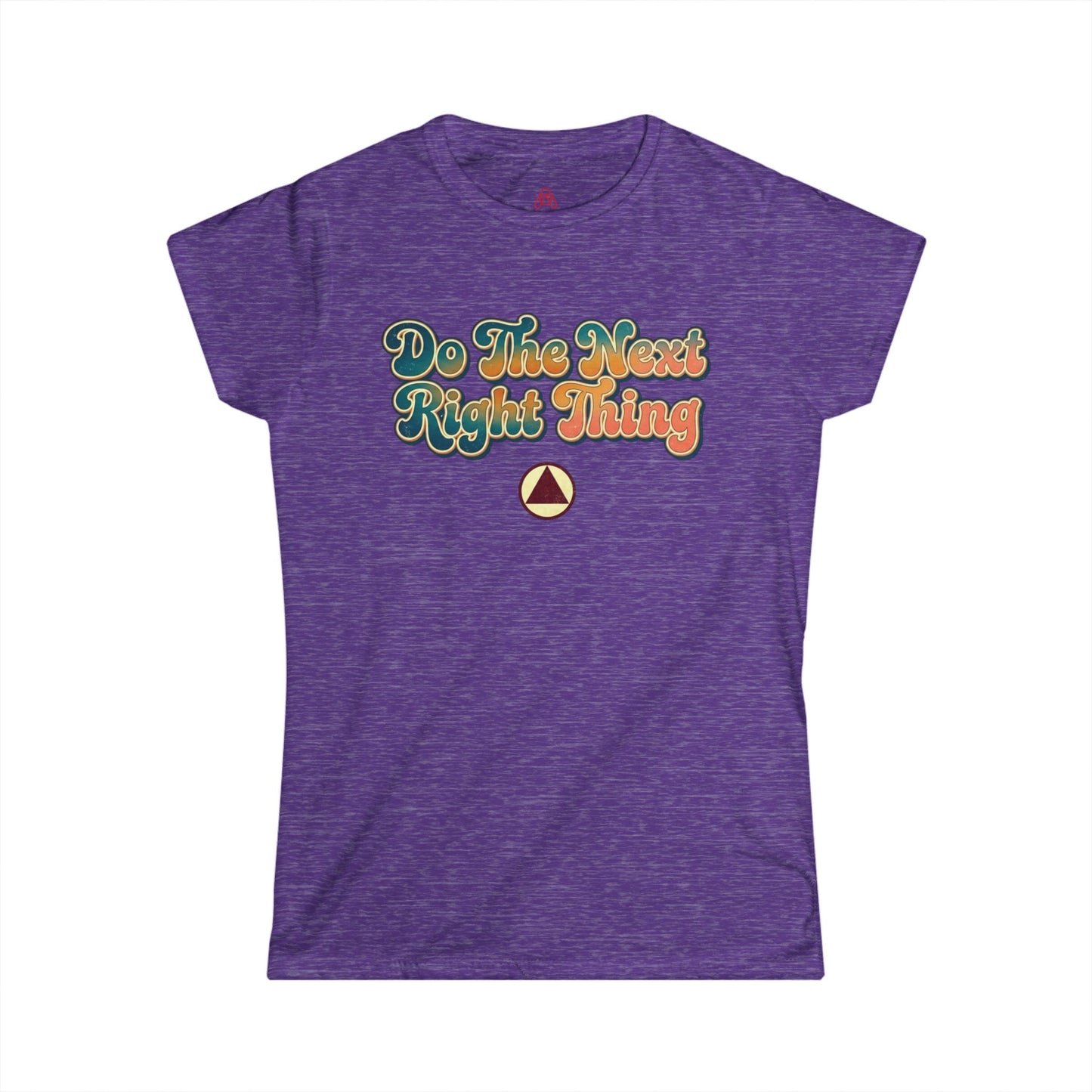 Do The Next Right Thing Women’s Tee – Inspirational Retro Graphic ‘Just For Today’ Shirt