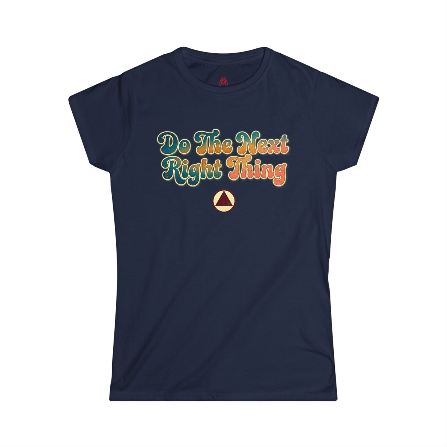 Do The Next Right Thing Women’s Tee – Inspirational Retro Graphic ‘Just For Today’ Shirt