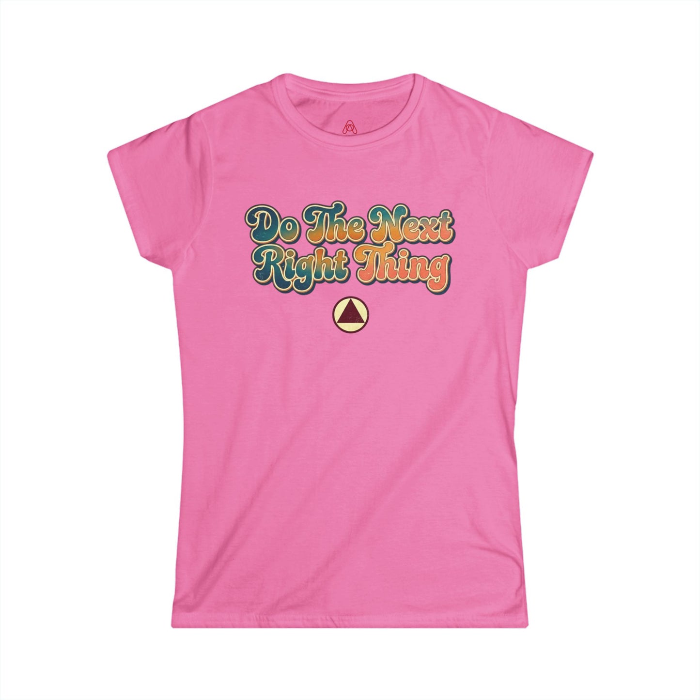 Do The Next Right Thing Women’s Tee – Inspirational Retro Graphic ‘Just For Today’ Shirt