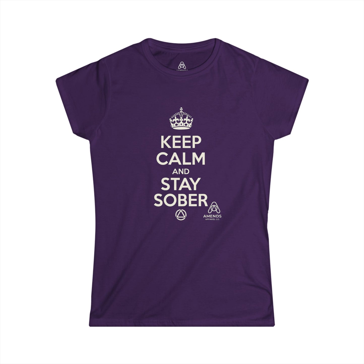 Keep Calm and Stay Sober Women's Tee — "Just For Today" Recovery Shirt