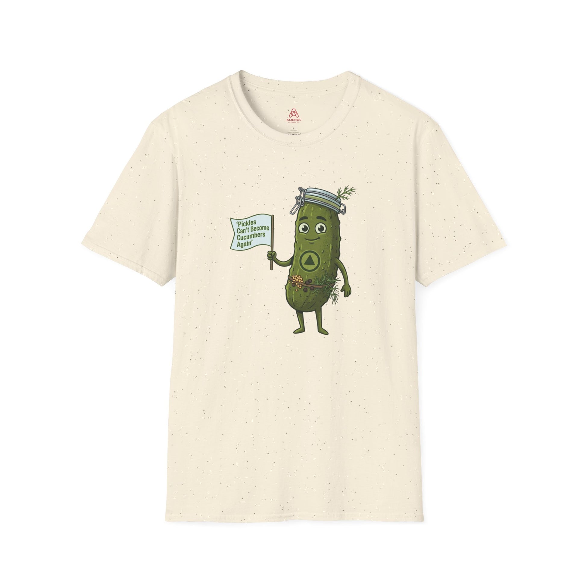 “Pickles Can’t Become Cucumbers Again” Funny Recovery Tee | Amends Apparel Co