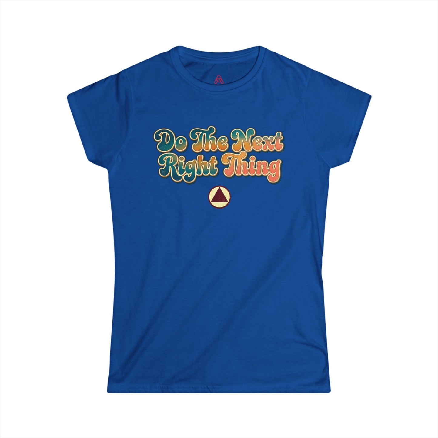Do The Next Right Thing Women’s Tee – Inspirational Retro Graphic ‘Just For Today’ Shirt