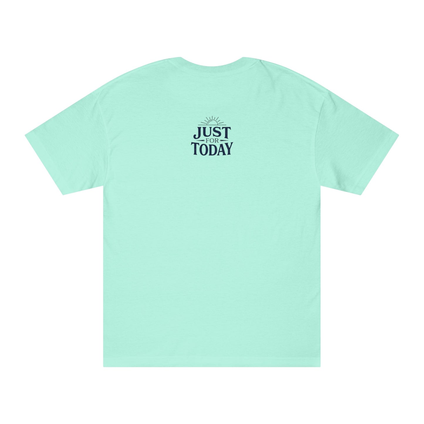 Keep Calm & Stay Sober T‑Shirt — "Just For Today" Recovery Tee | Amends Apparel Co