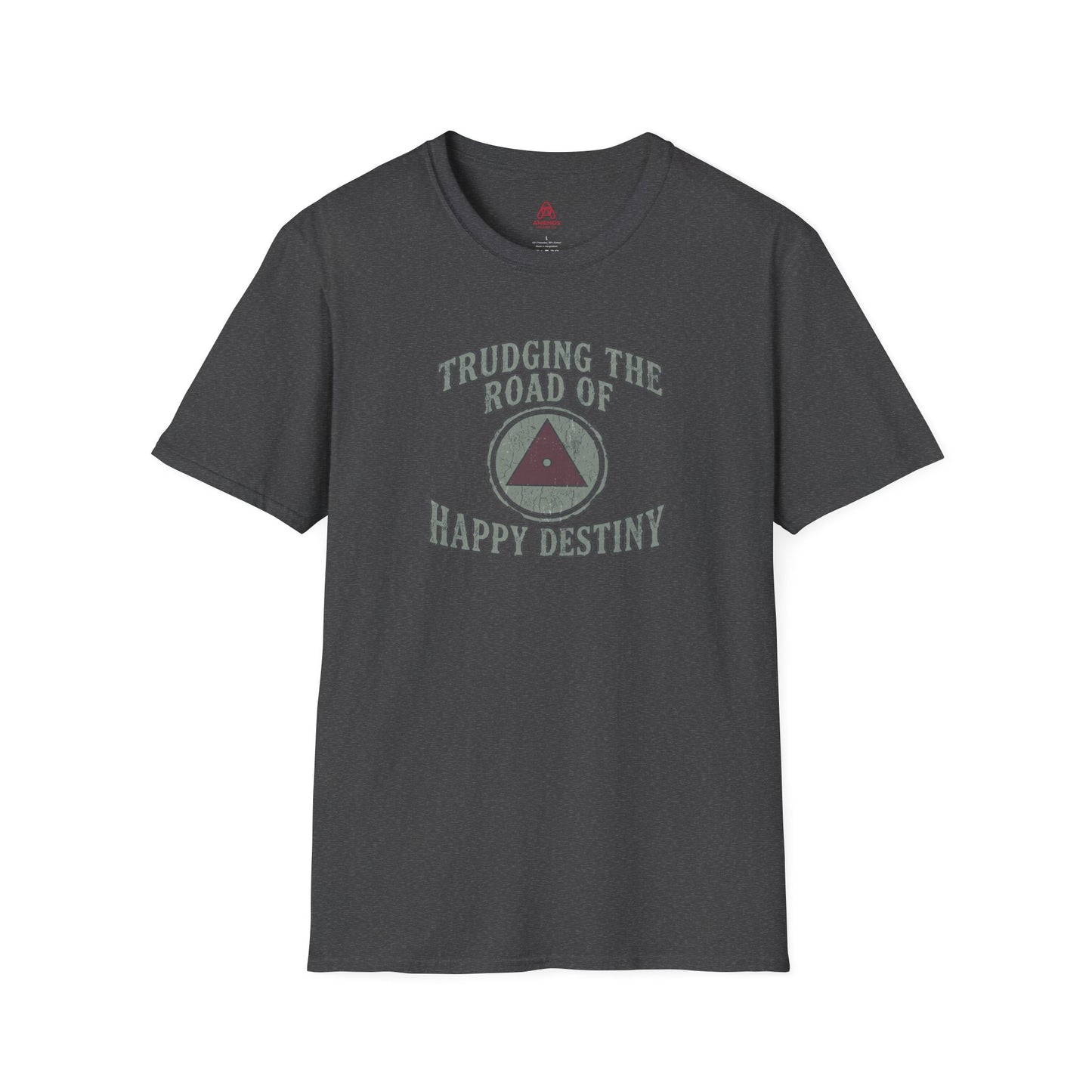 Trudging the Road of Happy Destiny T-Shirt | Amends Apparel Co