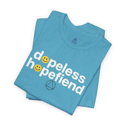 Dopeless Hopefiend T-Shirt | Recovery Humor Smiley Graphic Tee