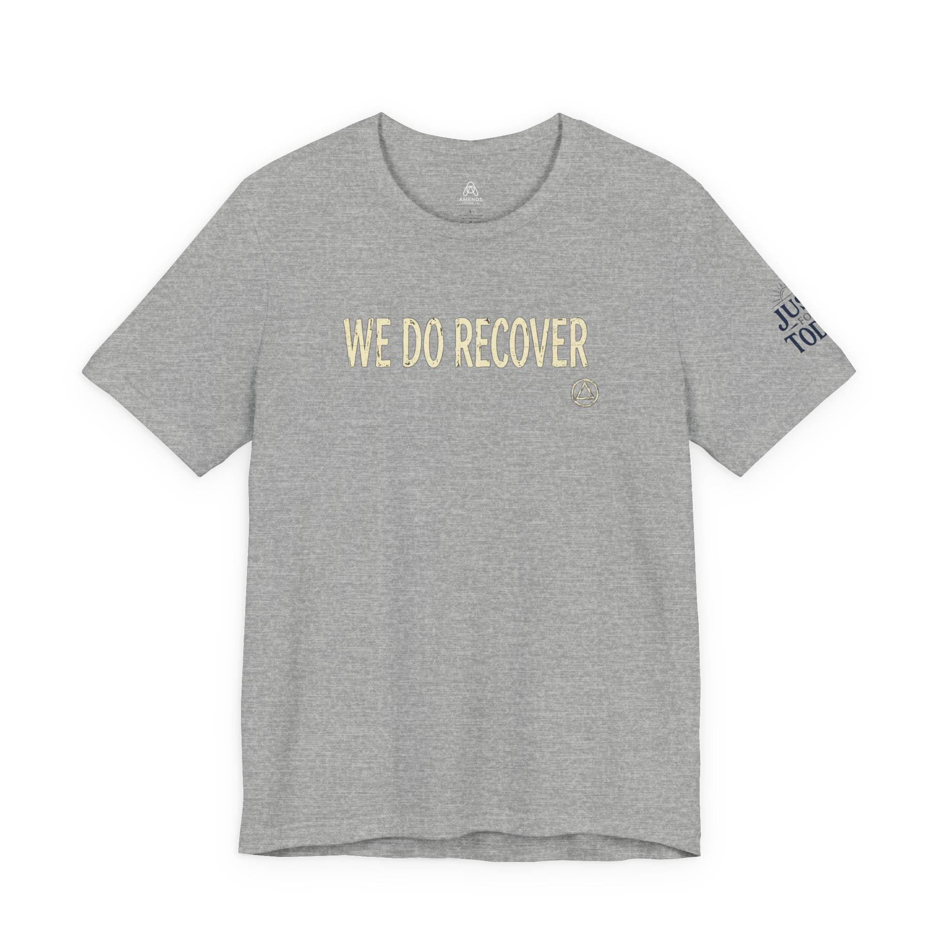We Do Recover T‑Shirt — Recovery Support Tee | Amends Apparel Co