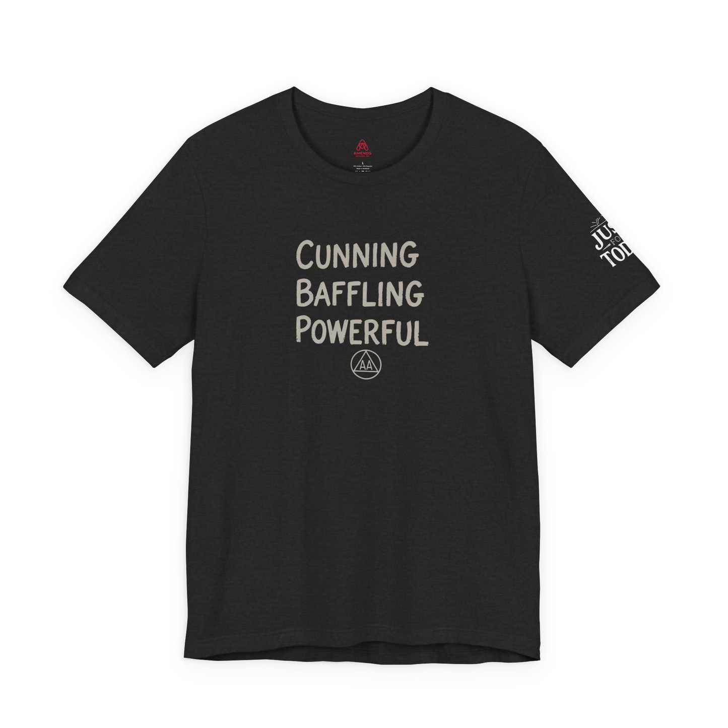 Cunning Baffling Powerful Tee — Inspirational Graphic Short Sleeve Shirt