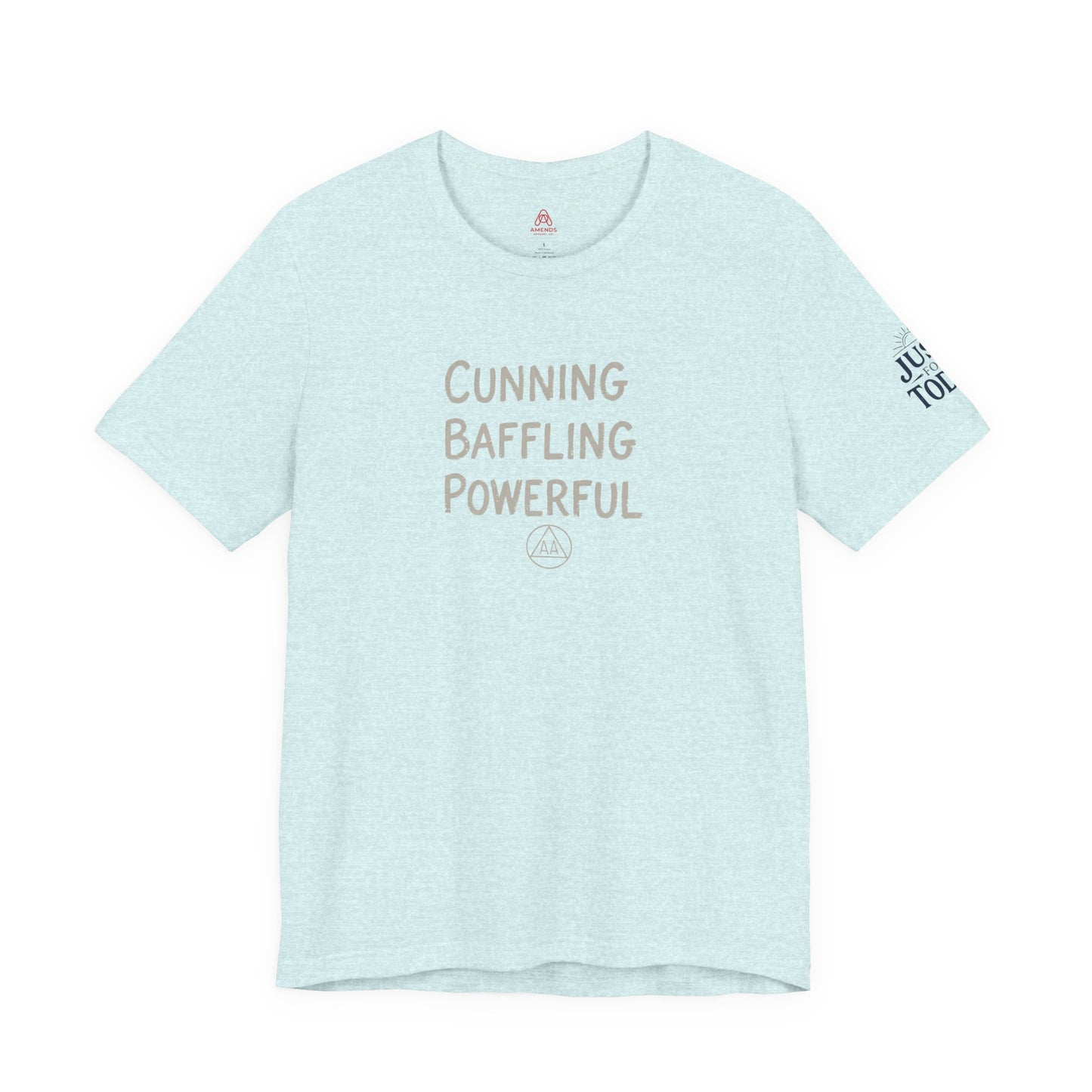 Cunning Baffling Powerful Tee — Inspirational Graphic Short Sleeve Shirt
