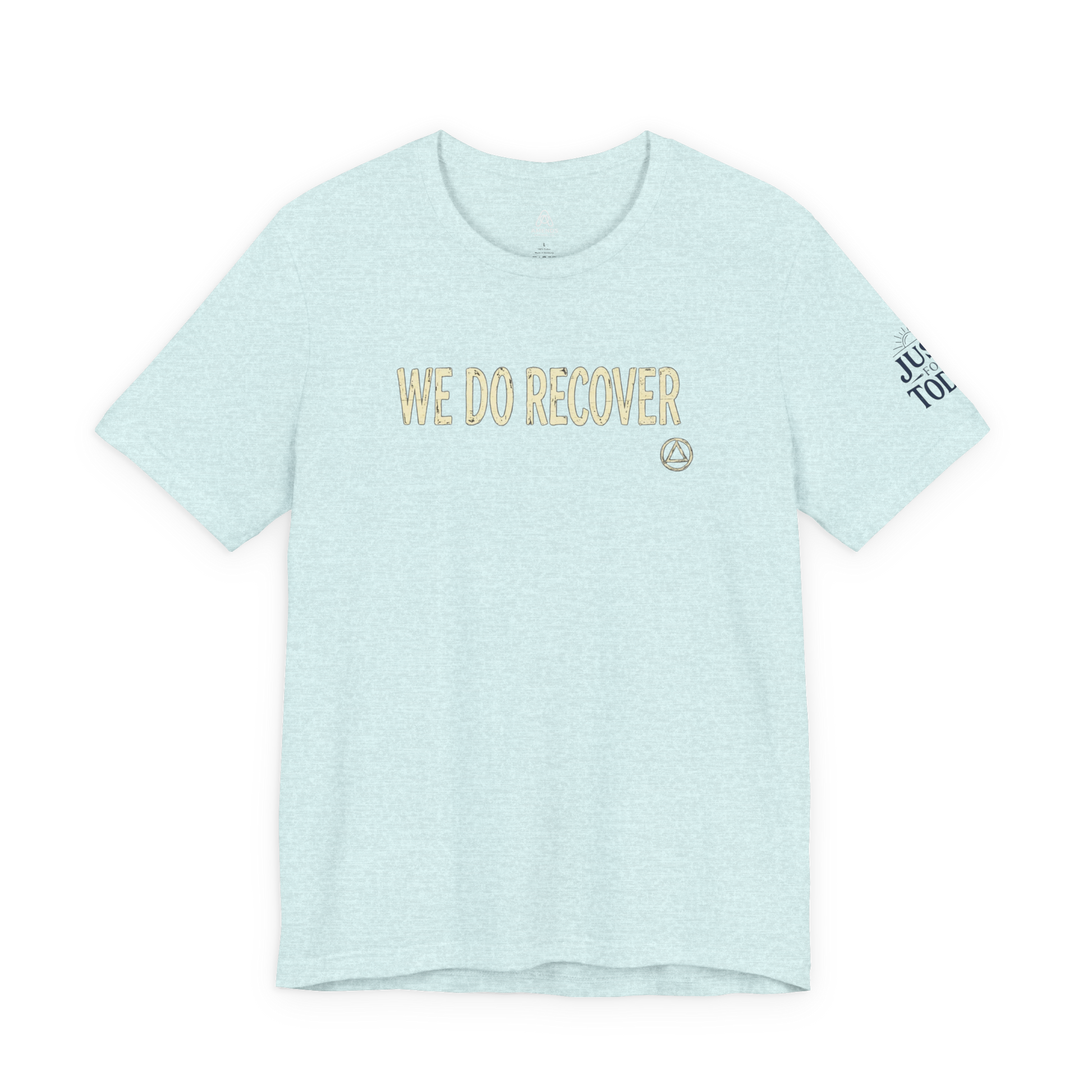 We Do Recover T‑Shirt — Recovery Support Tee | Amends Apparel Co