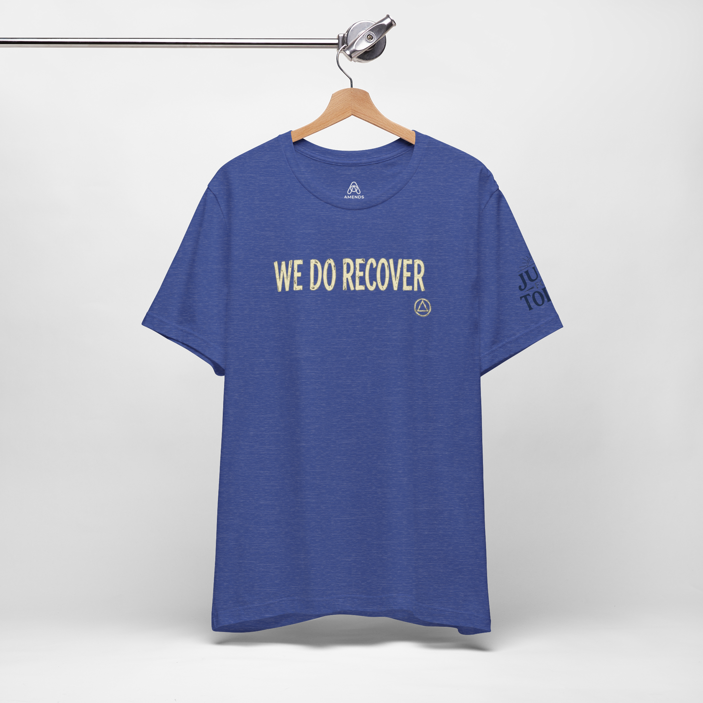We Do Recover T‑Shirt — Recovery Support Tee | Amends Apparel Co