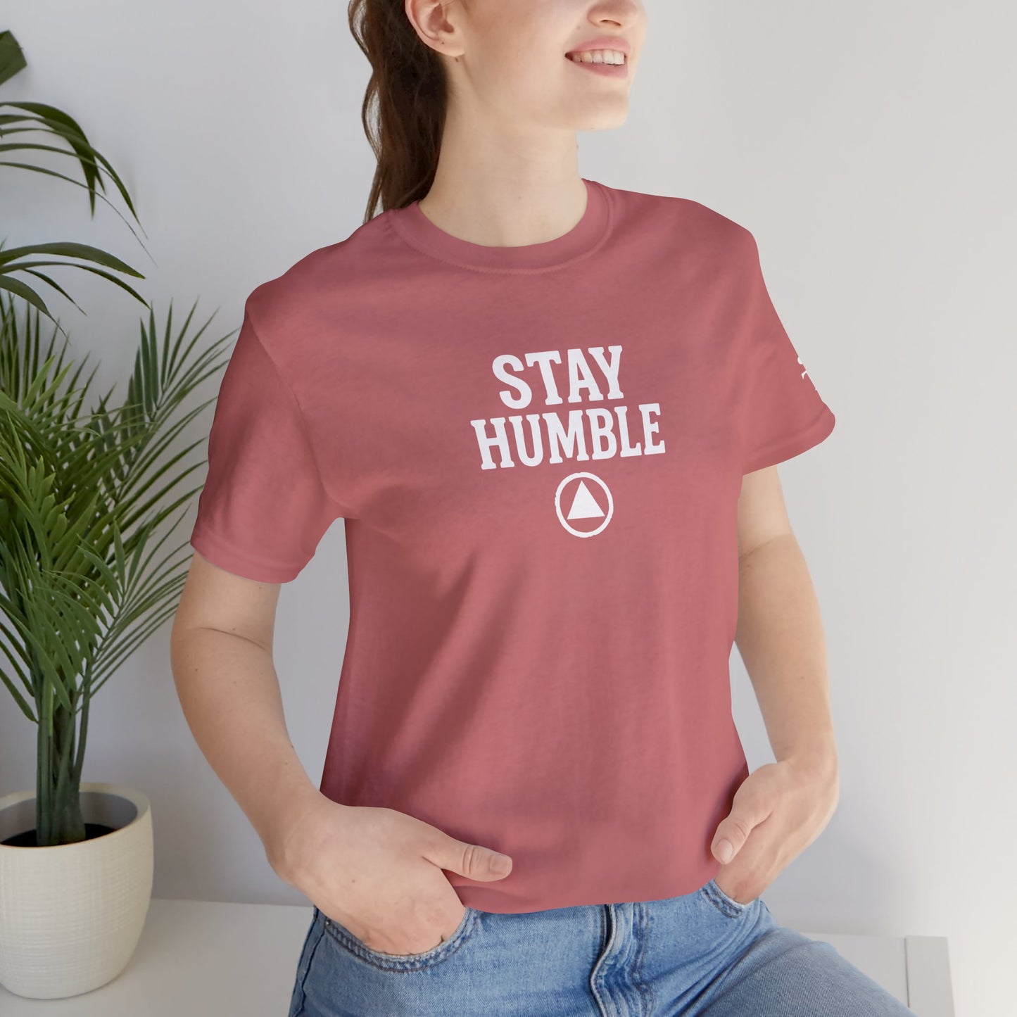 Stay Humble Tee — Minimal Inspirational Recovery T-Shirt